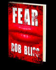 Fear by Rob Bliss