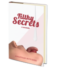 Filthy Secrets by Jonathan Butcher