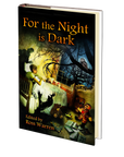 For the Night is Dark Edited by Ross Warren