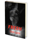 Fresh by Todd Love