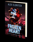 Frozen Heart by Alex Eldritch