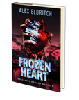 Frozen Heart by Alex Eldritch