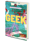 Geek by Todd Love