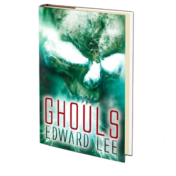 Ghouls by Edward Lee