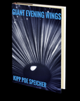 Giant Evening WIngs by Kipp Poe Speicher