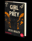 Girl of Prey by Pete Risley