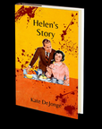 Helen's Story by Kate DeJonge