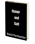 Honey and Salt by David Perlmutter