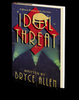 Idol Threat by Bryce Allen