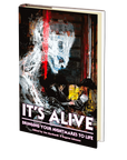 It's Alive: Bringing Your Nightmares to Life Edited by Eugene Johnson and Joe Mynhardt