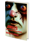 Jingles 1 or Fuck Your Fucking Indents by Kelvin V.A Allison