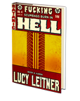 Karen (Fucking Scumbags Burn in Hell: Book 4) by Lucy Leitner