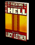 Karen (Fucking Scumbags Burn in Hell: Book 4) by Lucy Leitner