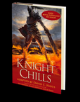 Knight Chills by David C. Hayes