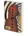 Last Day by Todd Love