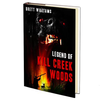 Legend of Kill Creek Woods by Brett Williams