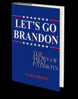 Let's Go Brandon by Luke Frost