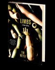 Limbs: A Love Story by Tim Meyer