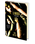 Limbs: A Love Story by Tim Meyer