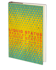 Liquid Status by Bradley Sands