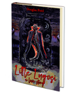 Little Lugosi: A Love Story by Douglas Ford