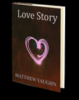 Love Story by Matthew Vaughn