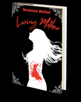Loving Mother by Seamus Belial