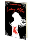 Loving Mother by Seamus Belial