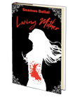 Loving Mother by Seamus Belial
