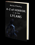 L is for Lycans (A-Z of Horror - Book 12)