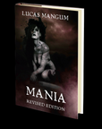 Mania - Revised Edition by Lucas Mangum