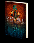 Mayan Blue by Michelle Garza and Melissa Lason