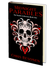 Midnight Parables (The Parable Collection: Book One) by Chris Besonen