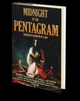 Midnight in the Pentagram Edited by Kenneth W. Cain