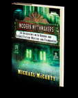 Modern Mythmakers: 35 Interviews with Horror & Science Fiction Writers and Filmmakers Edited by Michael McCarty