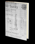 Mr. Sucky by Duncan Bradshaw