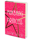 Mukbang Princess by Rayne Havok