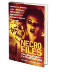 Necro Files: Two Decades of Extreme Horror Edited by Cheryl Mullenax