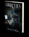 Oddities by David J. Fielding
