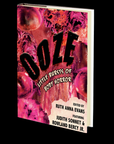 OOZE: Little Bursts of Body Horror Edited by Ruth Anna Evans