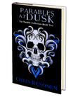 Parables At Dusk (The Parable Collection: Two) by Chris Besonen