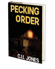 Pecking Order by C.I. I. Jones