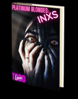 Platinum Blondes: INXS (Book 2) by Todd Love