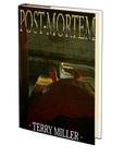 Post-Mortem by Terry Miller