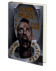 Scats, Splats, and Stupid Twats by Jonathan Butcher