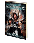 Sheyd of Gray (The Book of Ze'ev 3) by John Baltisberger
