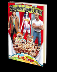 Slaughtertown Circus by K.M. Tepe