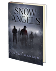 Snow Angels by Lucas Mangum