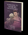 Someone to Share My Nightmares: Stories by Sonora Taylor