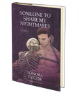 Someone to Share My Nightmares: Stories by Sonora Taylor